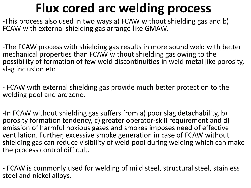 flux cored arc welding process this process also