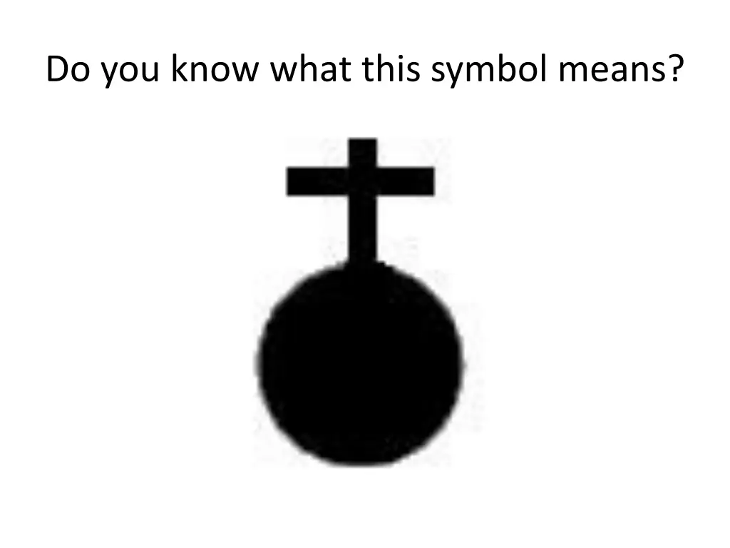 do you know what this symbol means 1