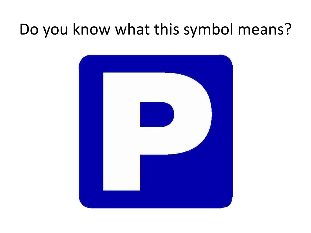 do you know what this symbol means 2