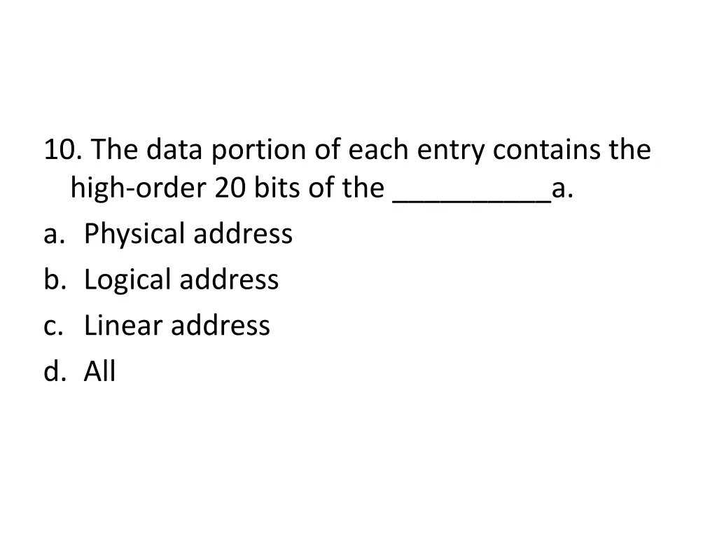 10 the data portion of each entry contains
