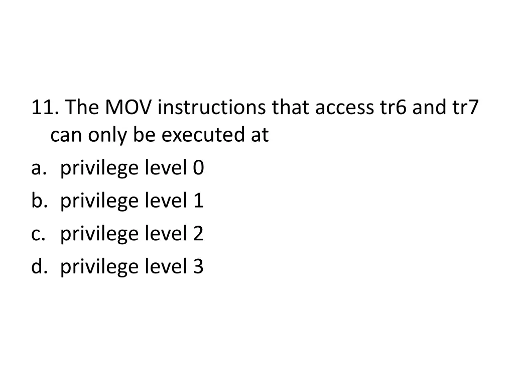 11 the mov instructions that access