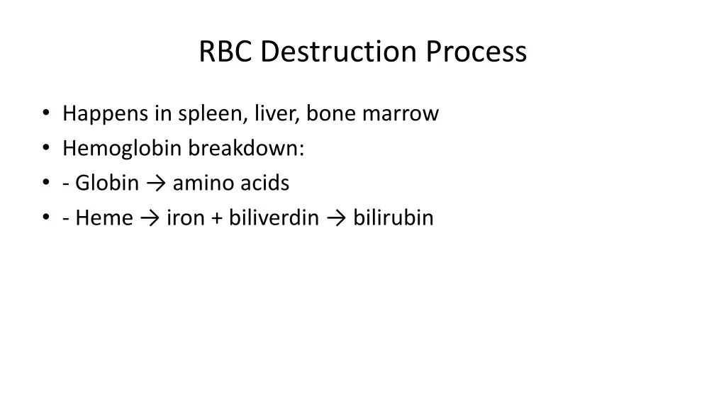 rbc destruction process