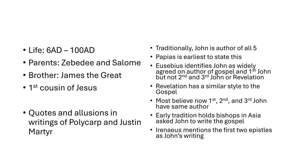 traditionally john is author of all 5 papias