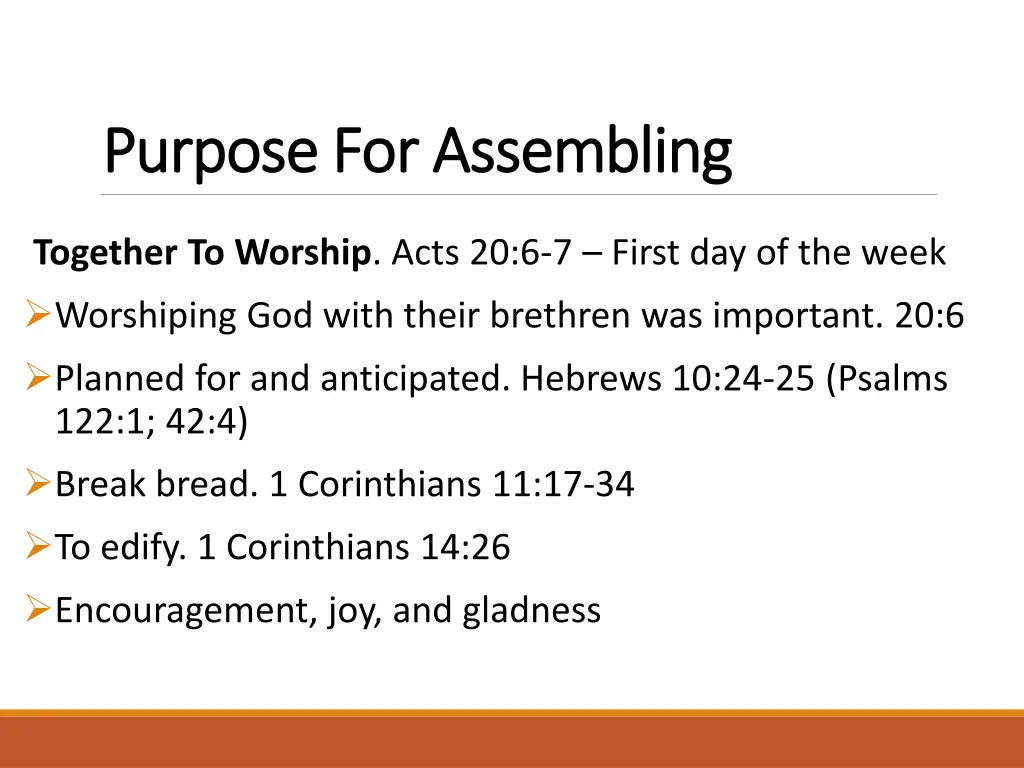 purpose for assembling purpose for assembling