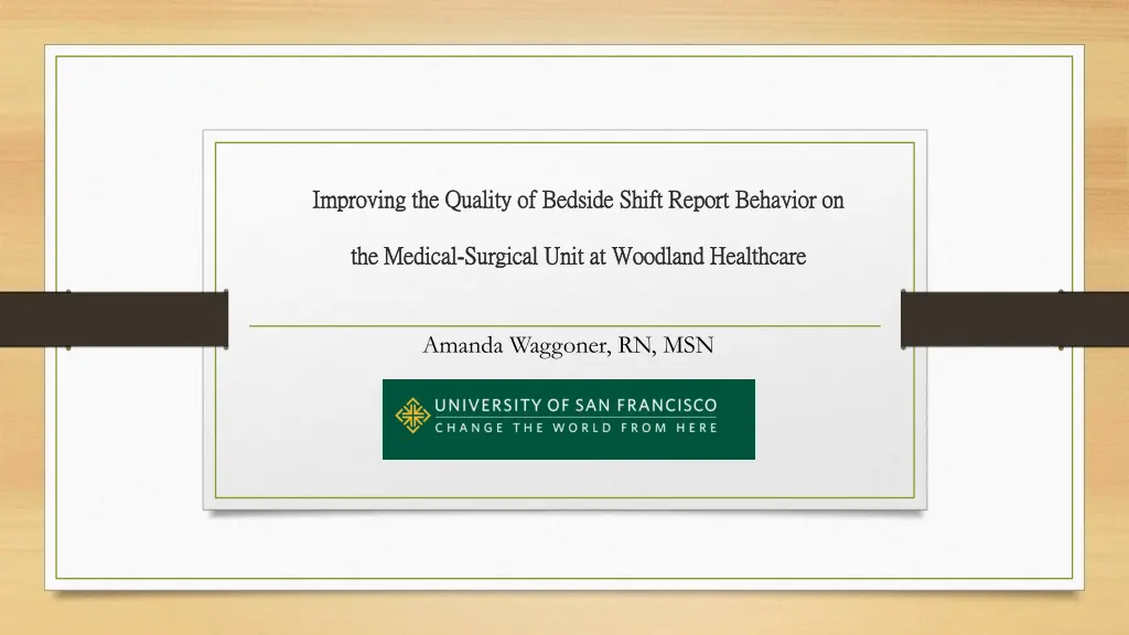 improving the quality of bedside shift report