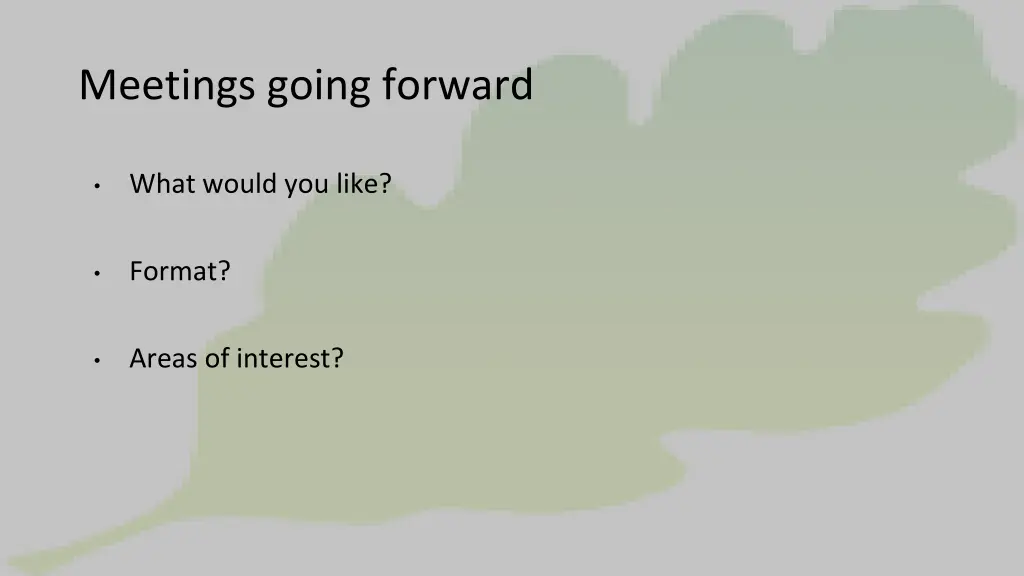 meetings going forward