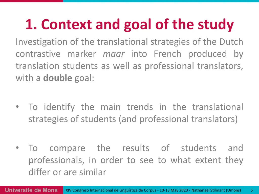 1 context and goal of the study 2