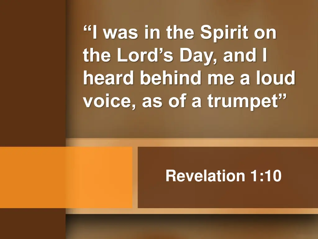 i was in the spirit on the lord s day and i heard