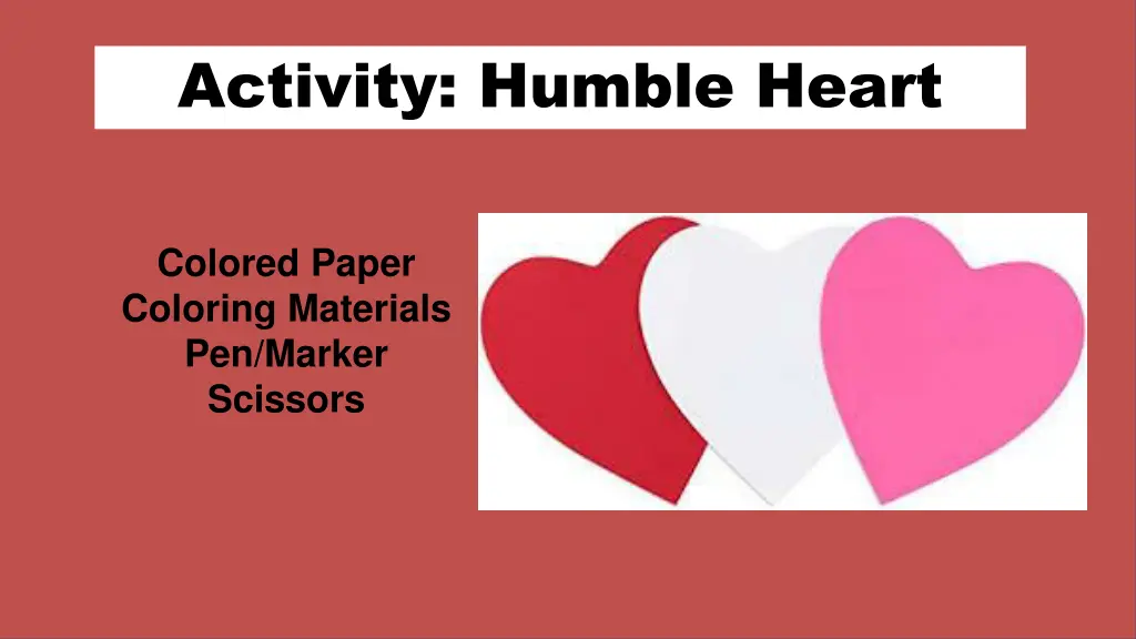 activity humble heart