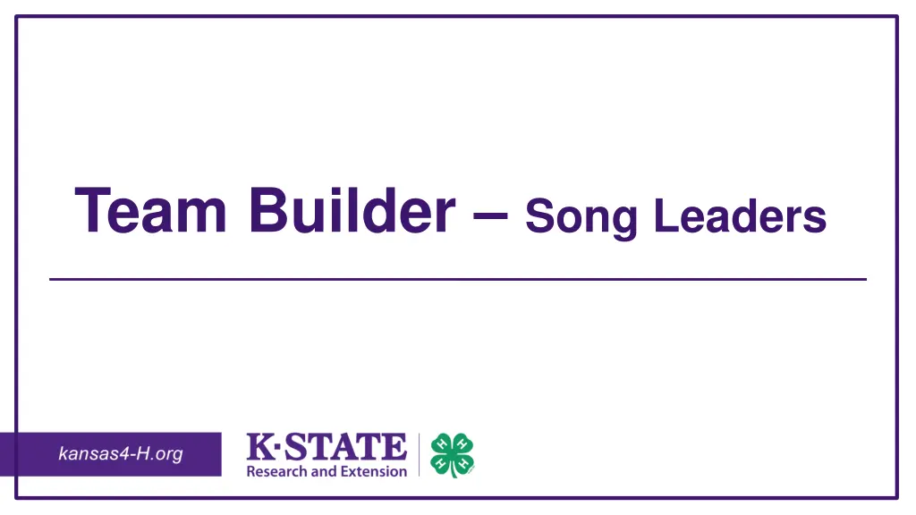 team builder song leaders