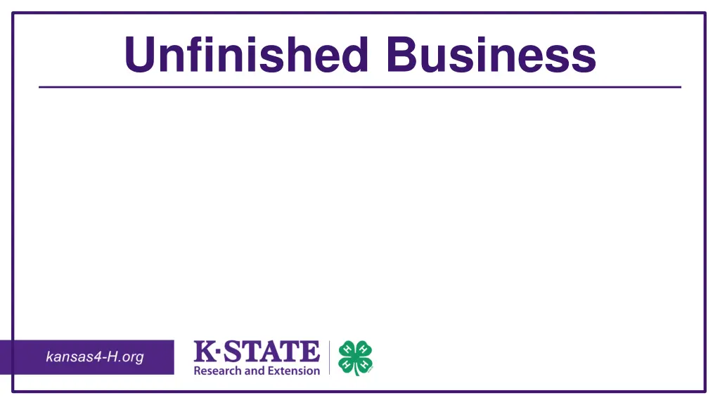 unfinished business