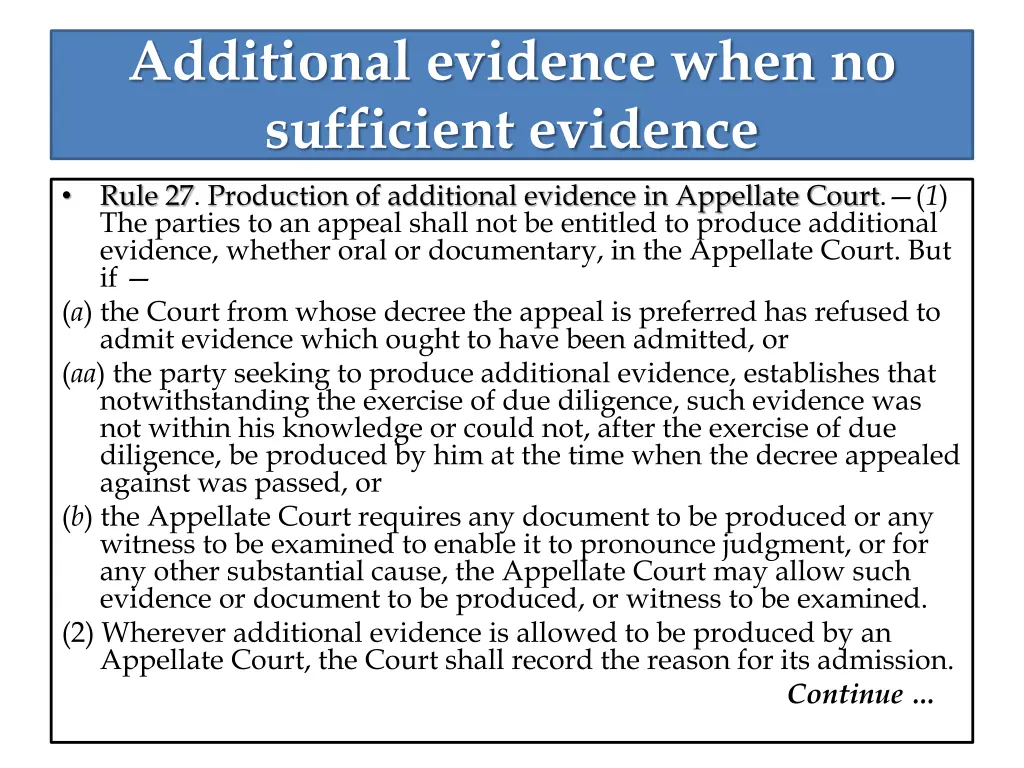 additional evidence when no sufficient evidence