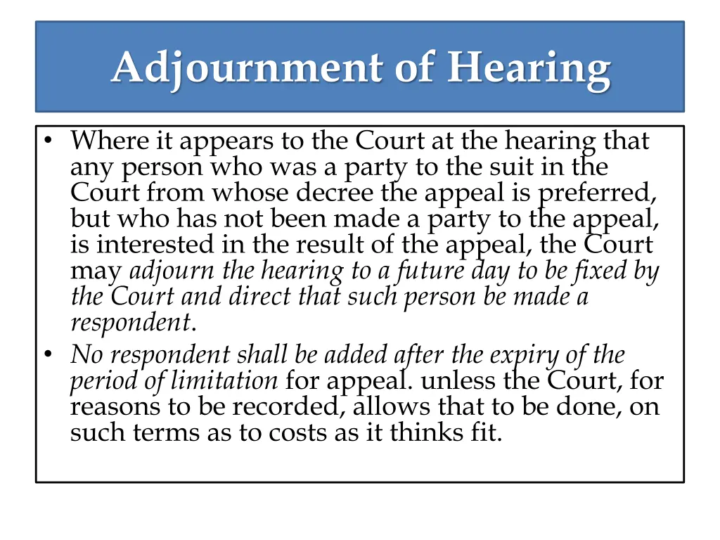 adjournment of hearing