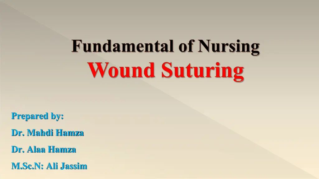 fundamental of nursing wound suturing
