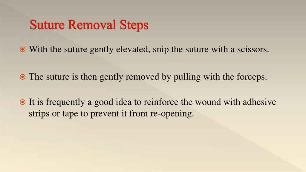 suture removal steps