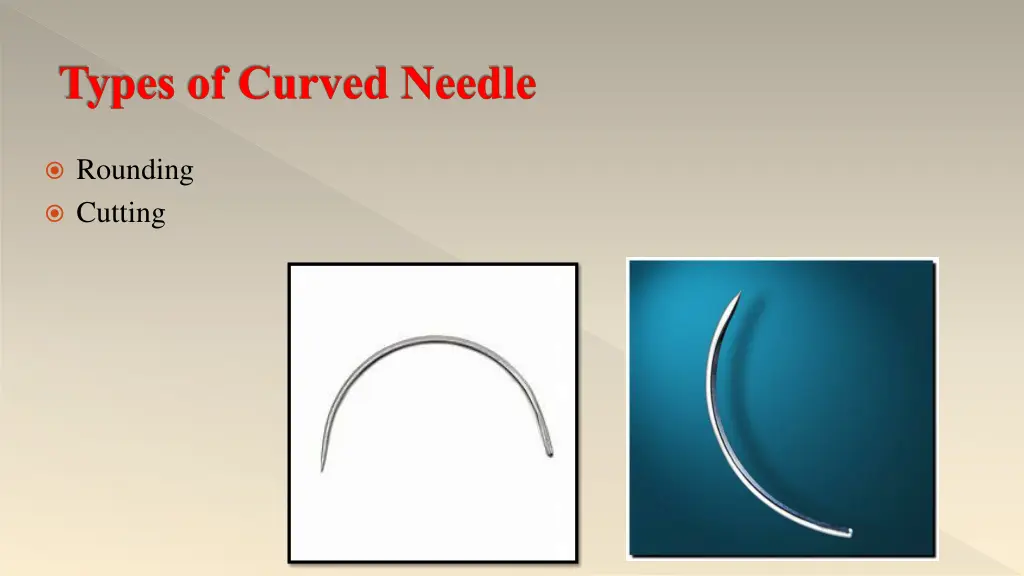 types of curved needle