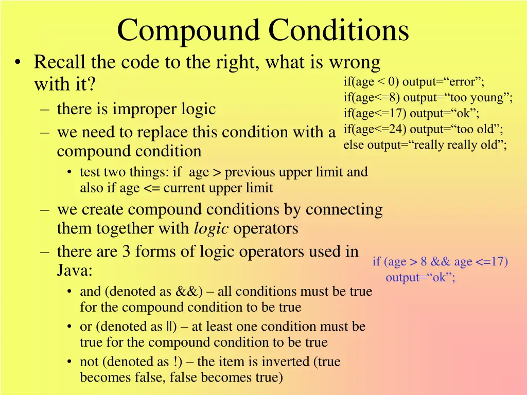 compound conditions recall the code to the right