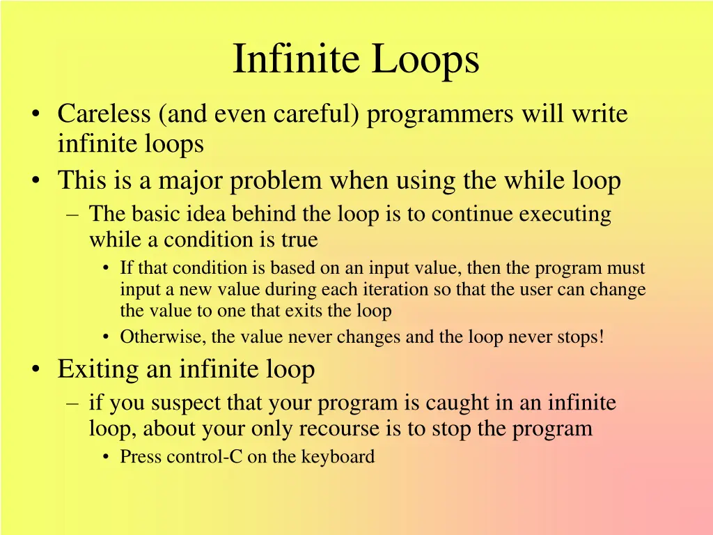 infinite loops