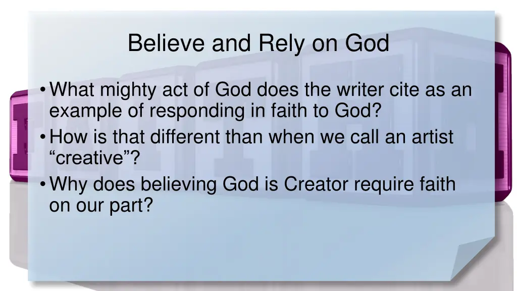 believe and rely on god 1
