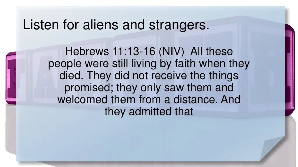 listen for aliens and strangers