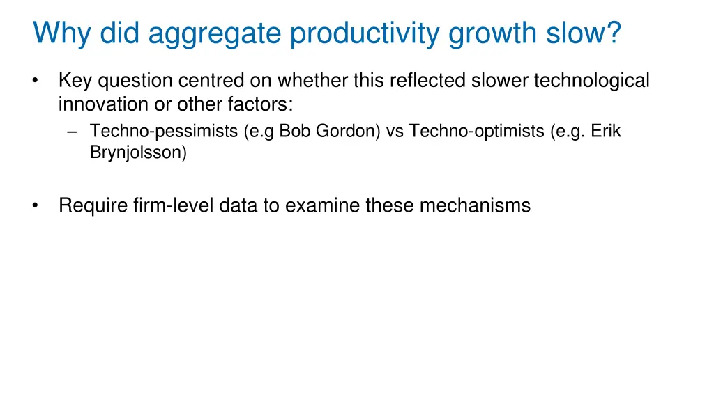 why did aggregate productivity growth slow 2