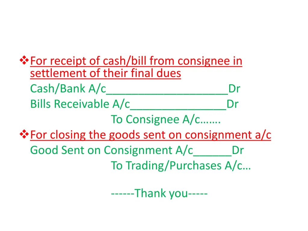 for receipt of cash bill from consignee