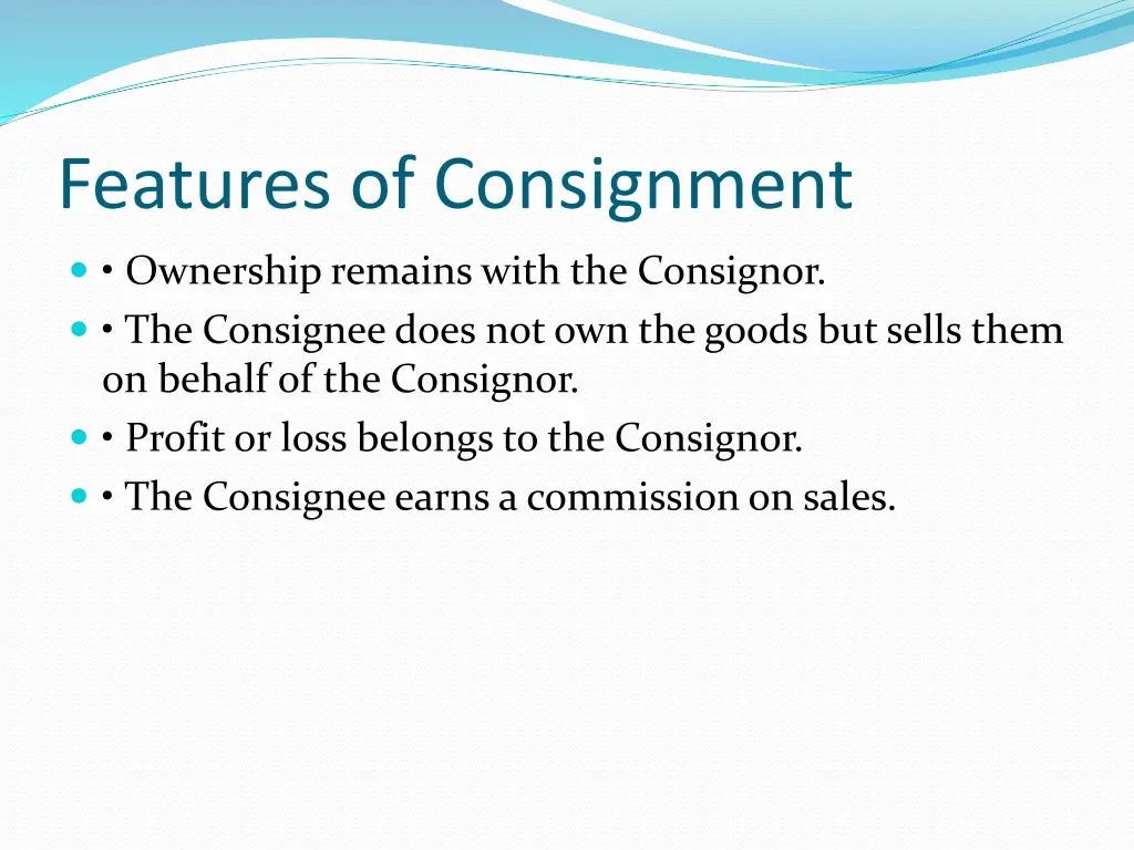features of consignment
