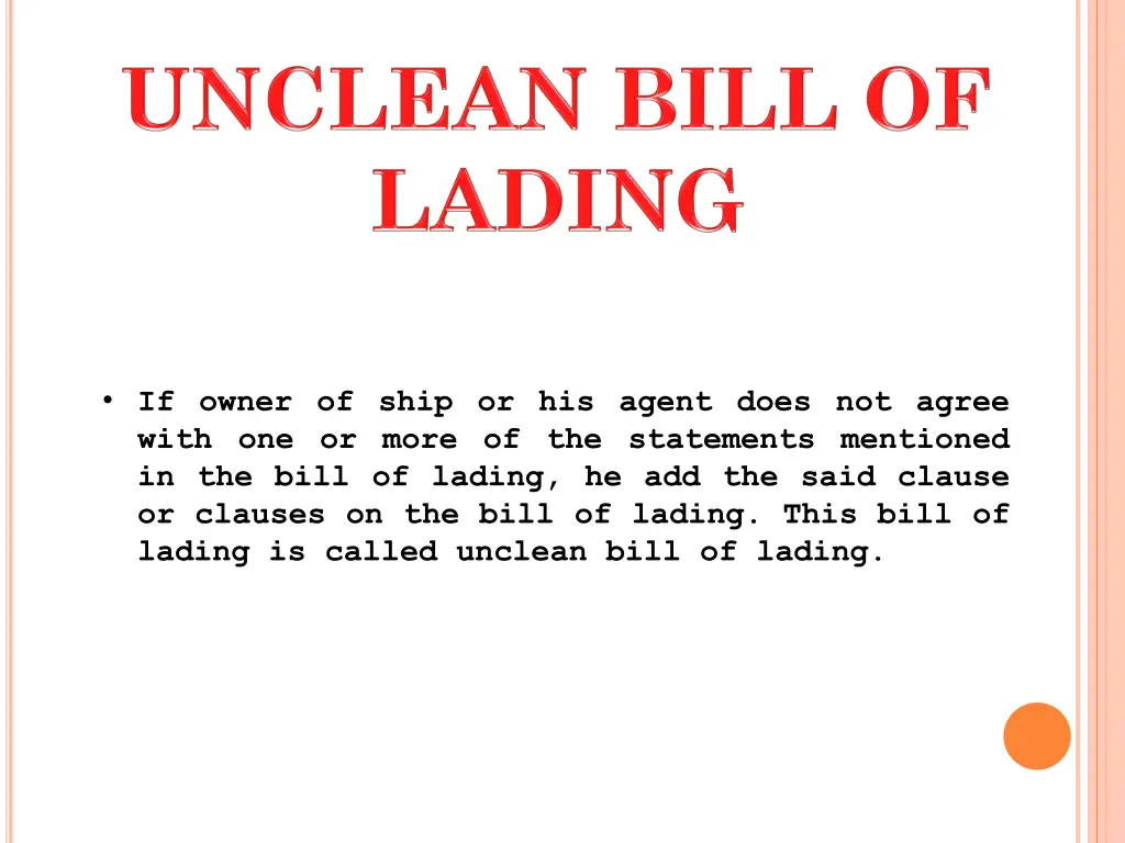 if owner of ship or his agent does not agree with