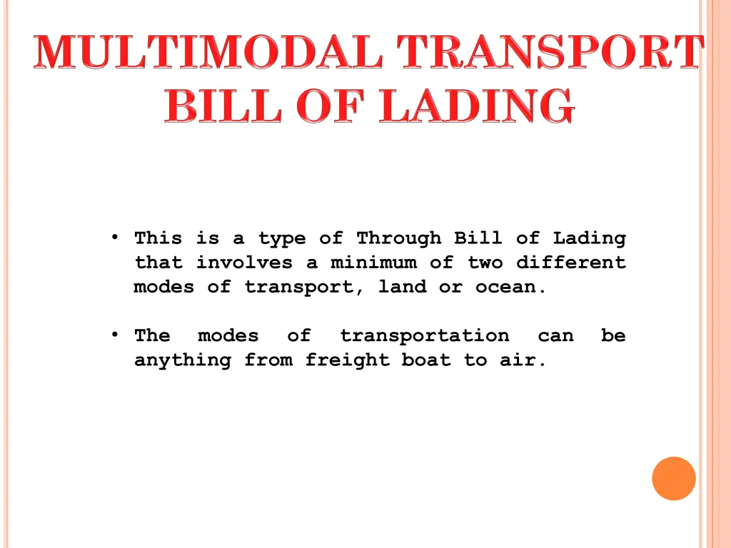 this is a type of through bill of lading that