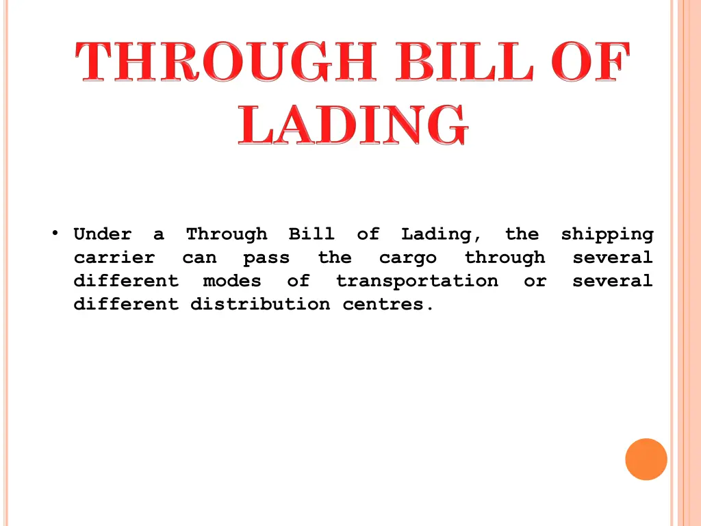 under a through bill of lading the shipping
