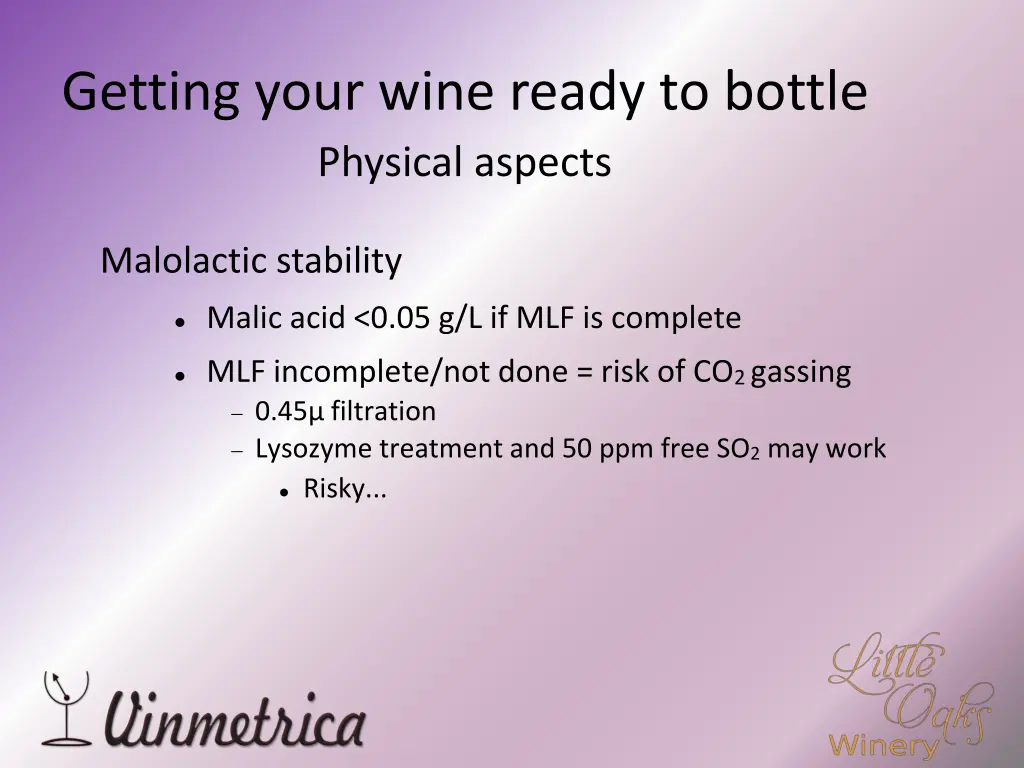 getting your wine ready to bottle physical aspects
