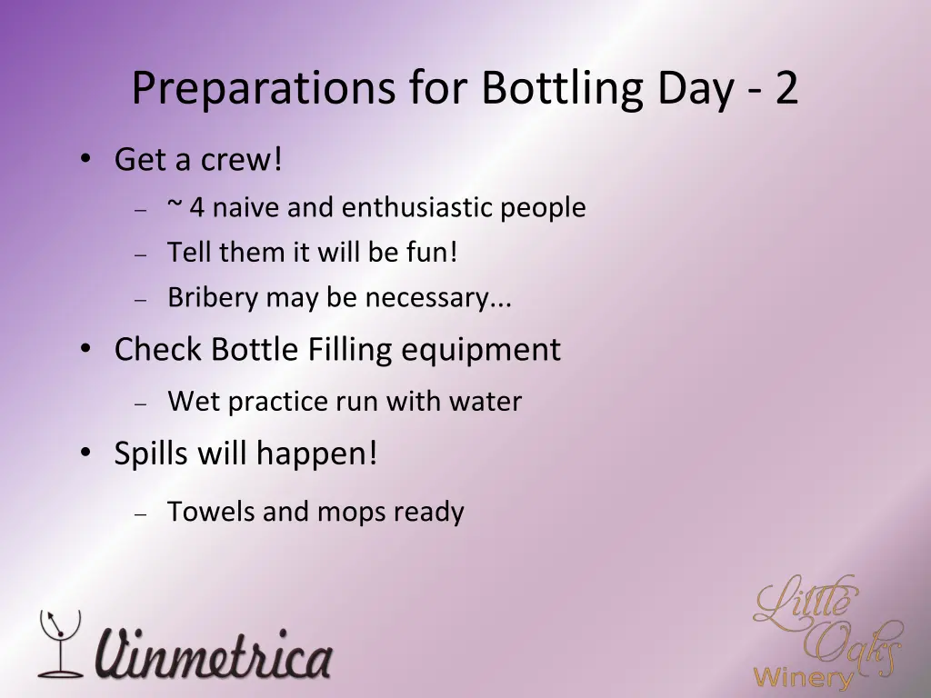 preparations for bottling day 2