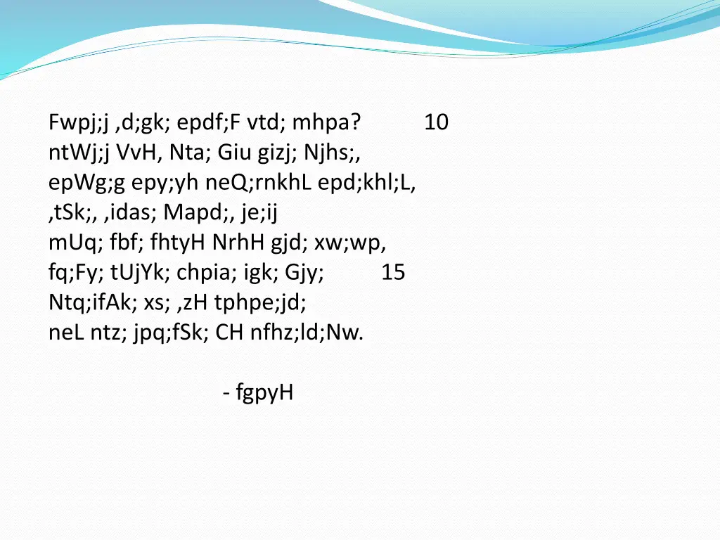 fwpj j d gk epdf f vtd mhpa 10 ntwj