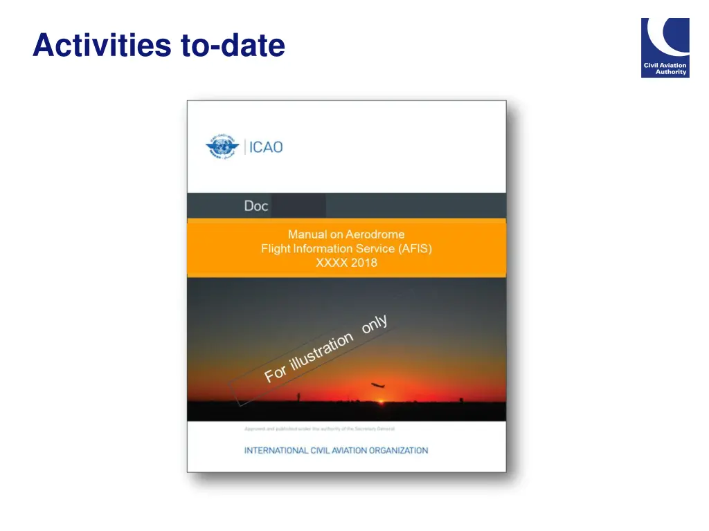 activities to date
