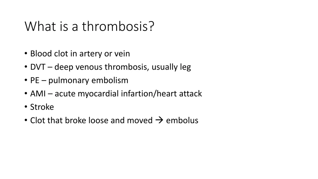 what is a thrombosis