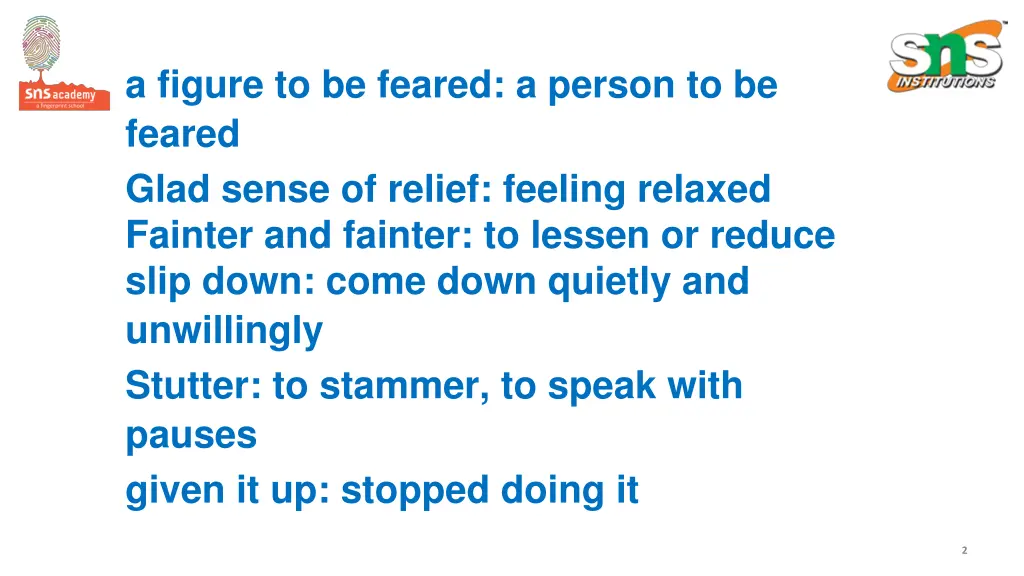 a figure to be feared a person to be feared glad