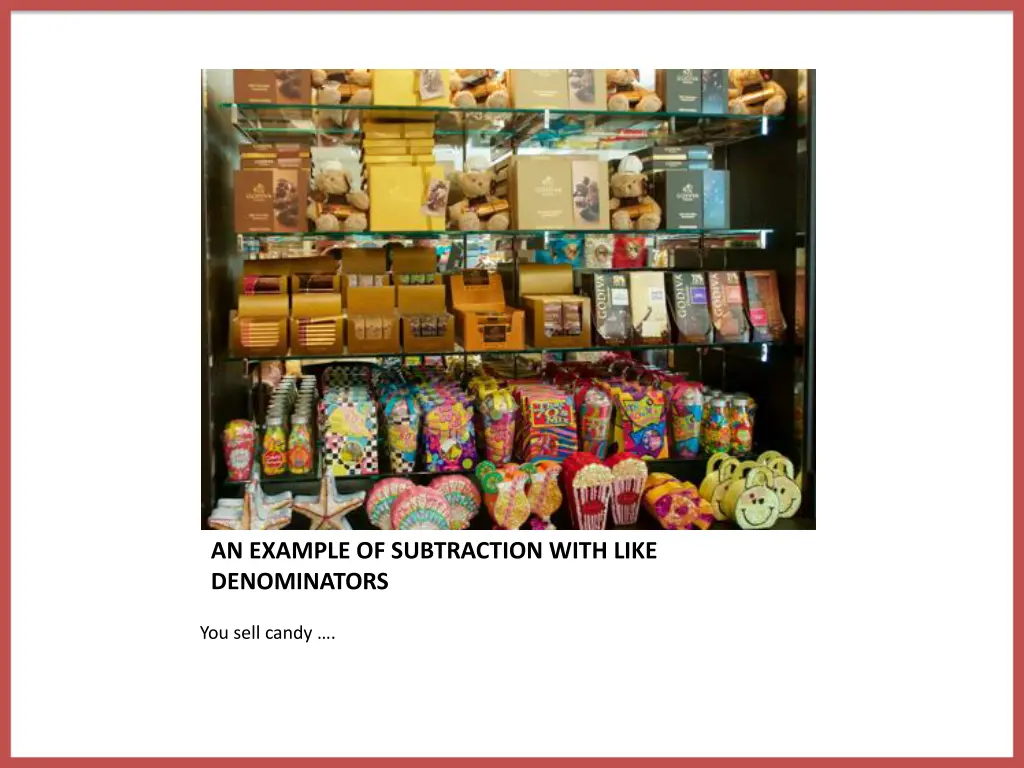 an example of subtraction with like denominators