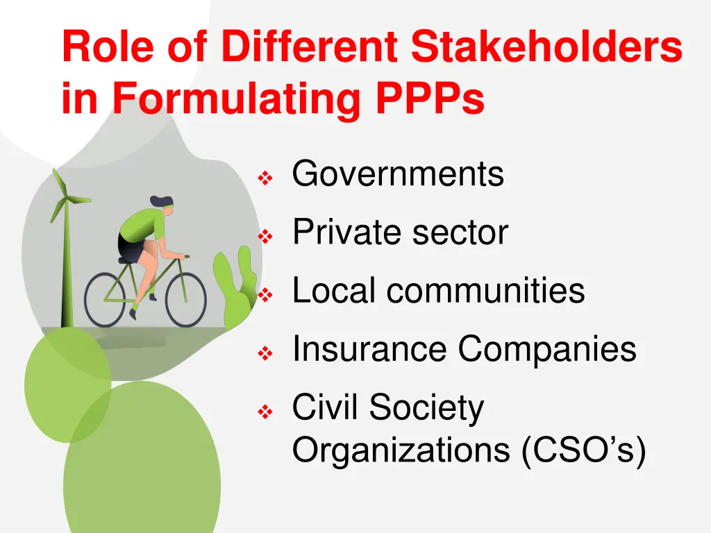 role of different stakeholders in formulating ppps