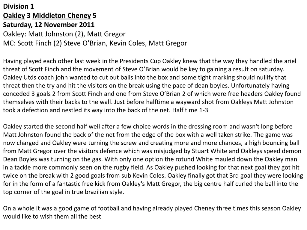 division 1 oakley 3 middleton cheney 5 saturday