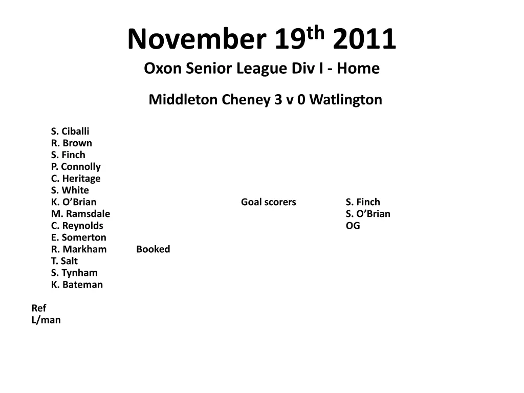 november 19 th 2011 oxon senior league div i home