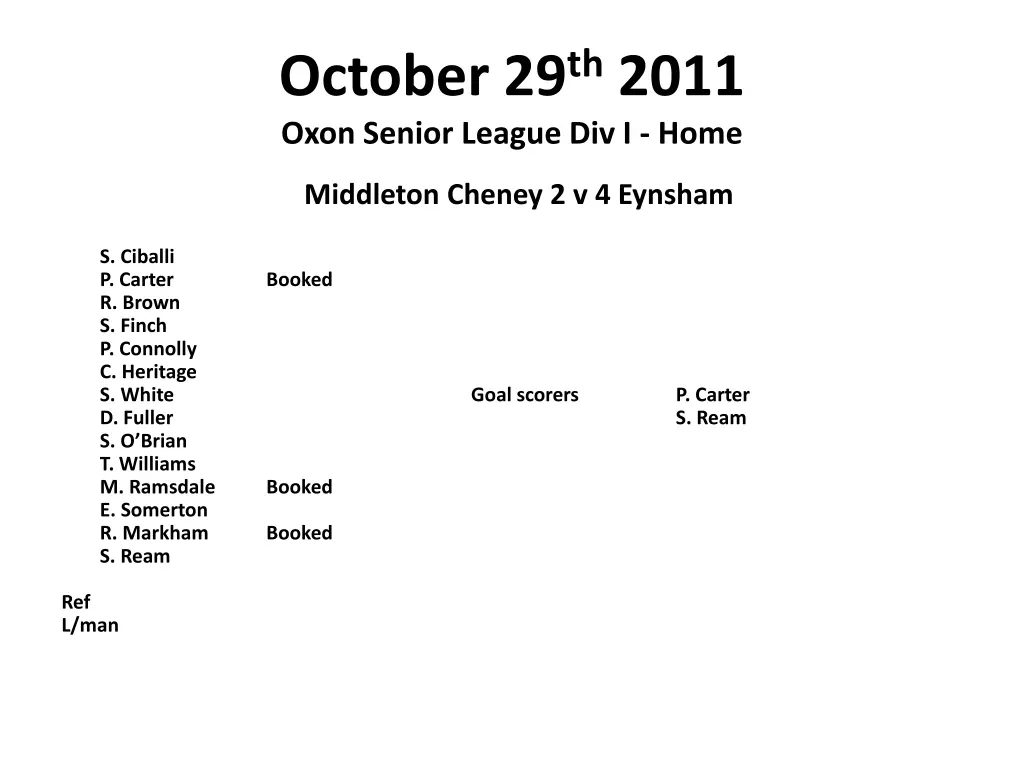 october 29 th 2011 oxon senior league div i home