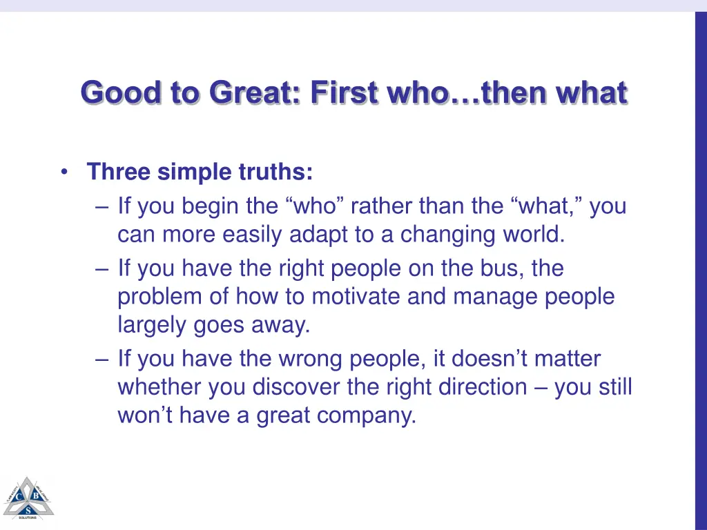 good to great first who then what