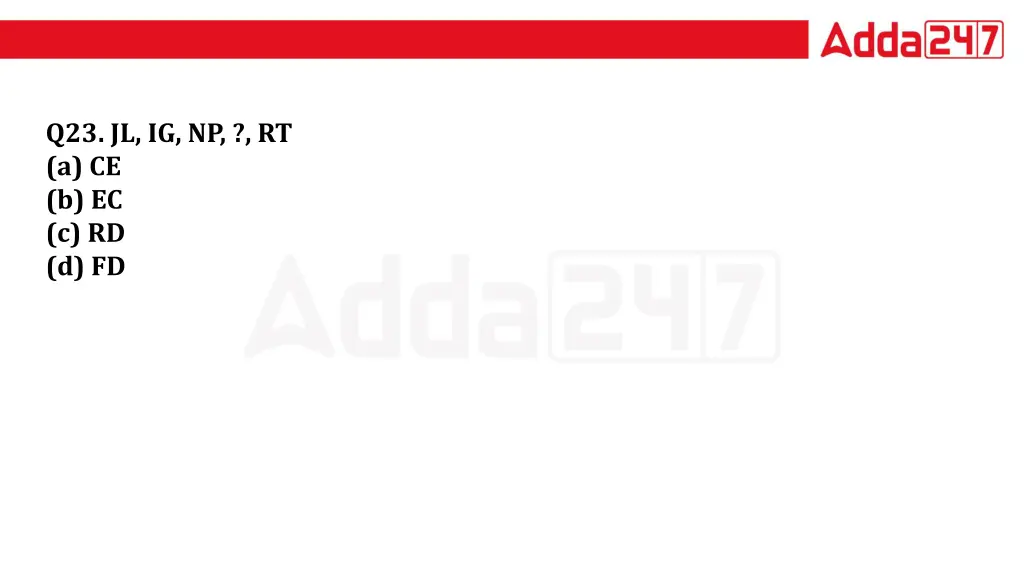 q23 jl ig np rt a ce b ec c rd d fd