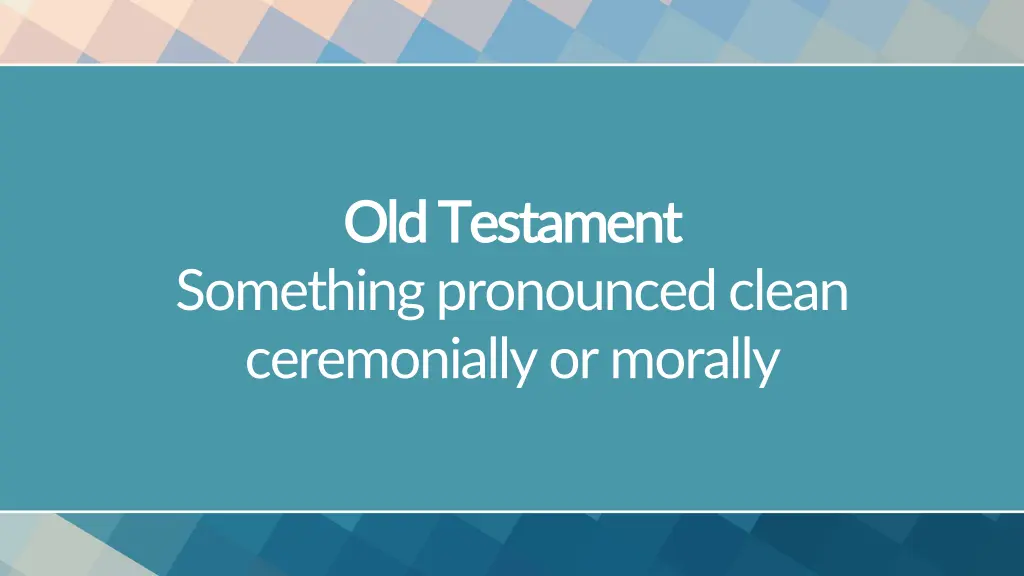 old testament old testament something pronounced