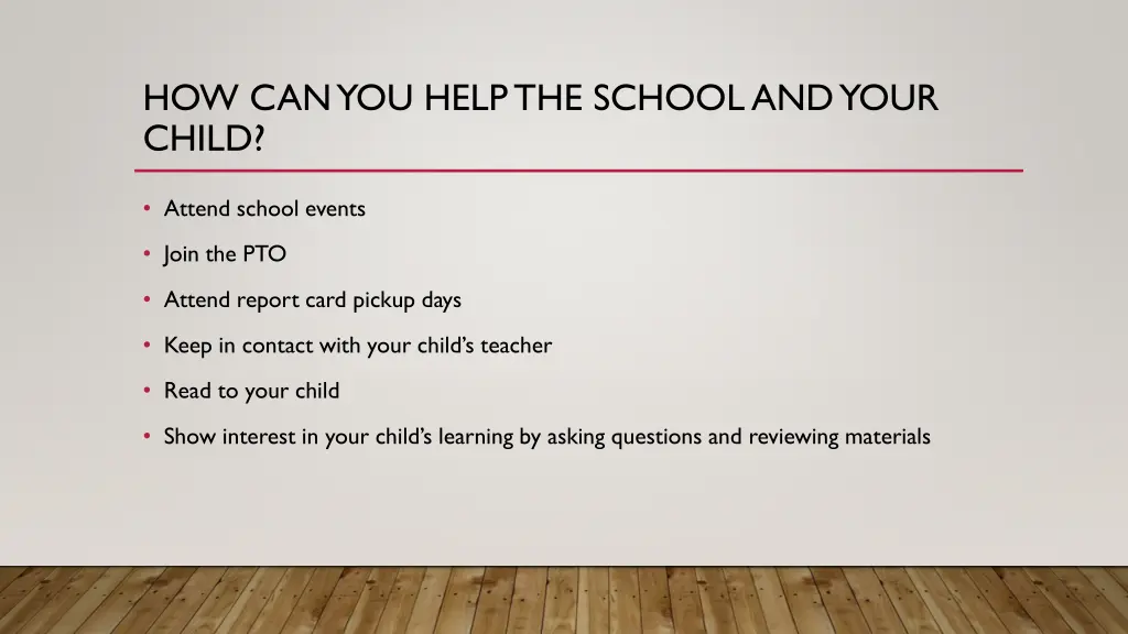 how can you help the school and your child