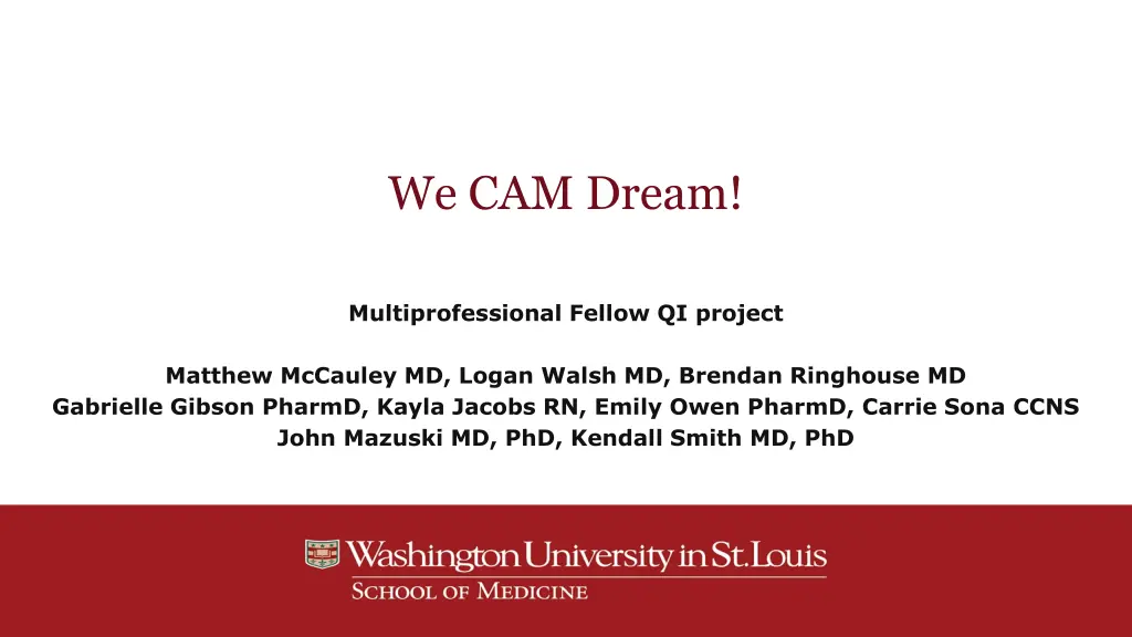 we cam dream