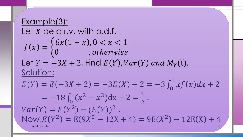example 3 let be a r v with