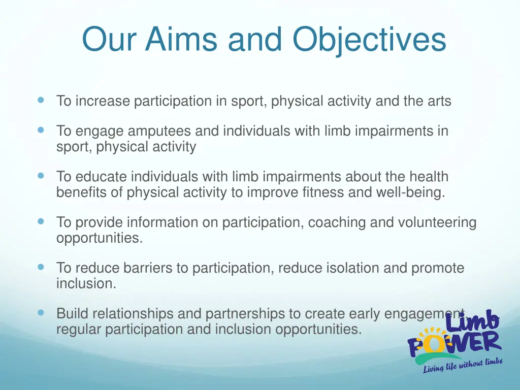 our aims and objectives
