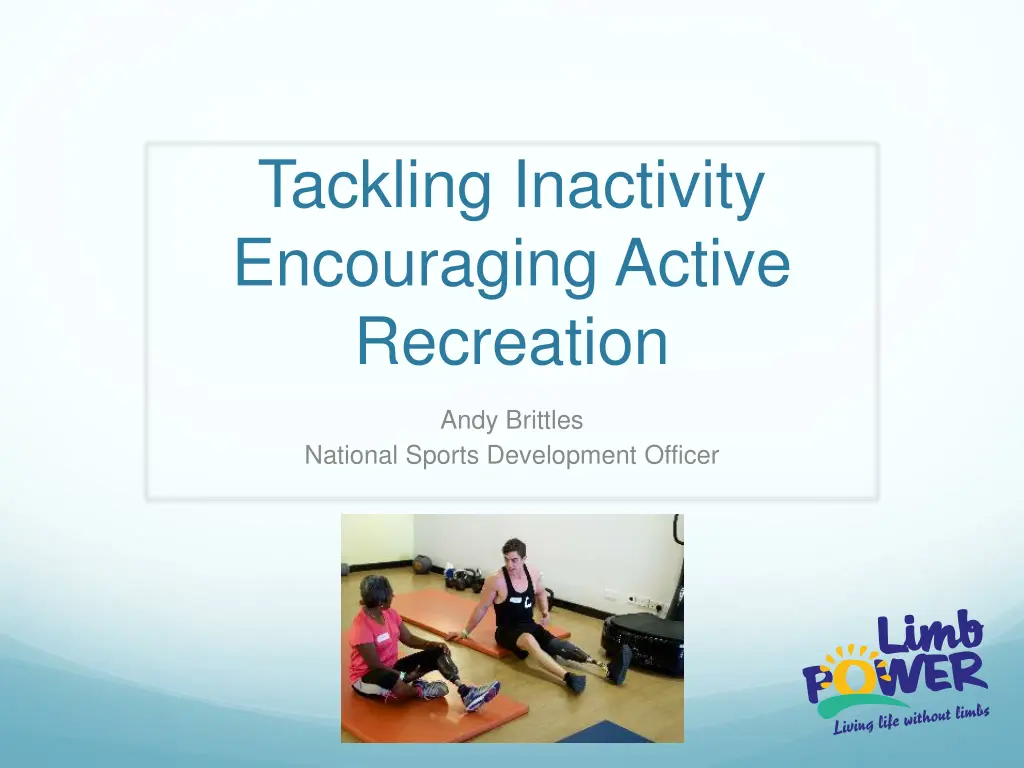 tackling inactivity encouraging active recreation