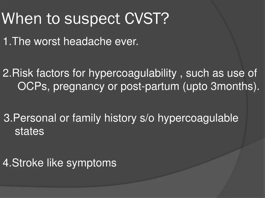 when to suspect cvst